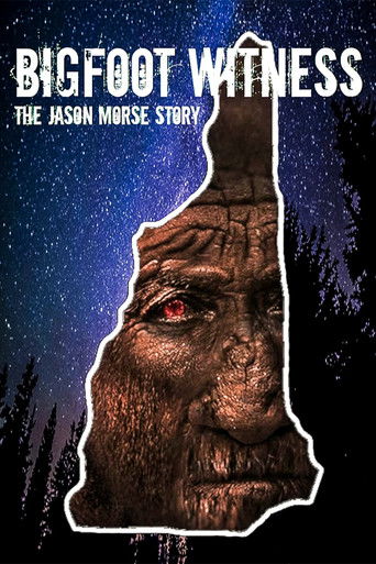 Bigfoot Witness: The Jason Morse Story 2022