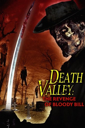 Death Valley: The Revenge of Bloody Bill 2004