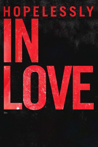 Hopelessly in Love 2020