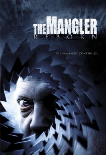 The Mangler Reborn 2005