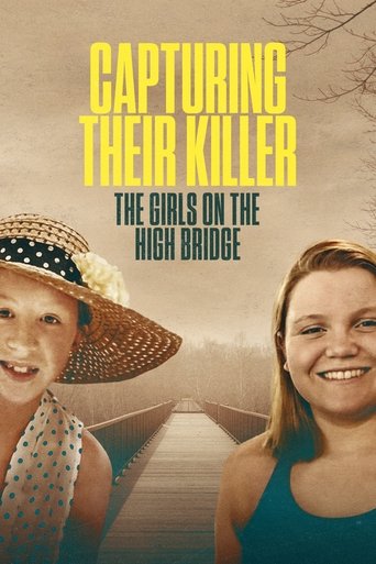 Capturing Their Killer: The Girls on the High Bridge 2025