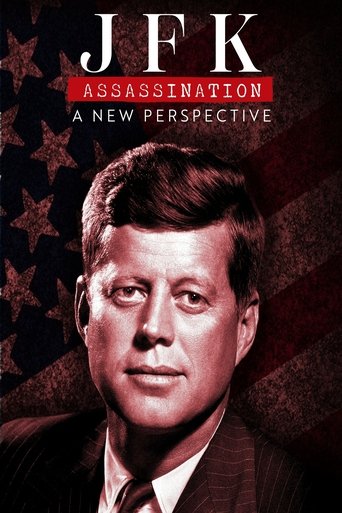 JFK Assassination: A New Perspective 2025