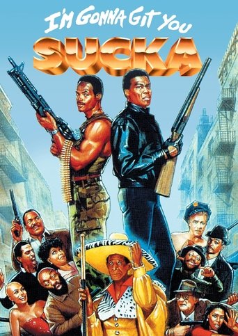I'm Gonna Git You Sucka 1988