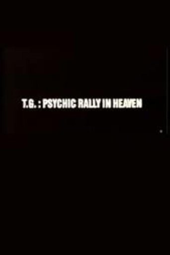 T.G.: Psychic Rally in Heaven 1981