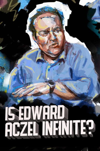 Ed Aczel: Is Edward Aczel Infinite? 2018