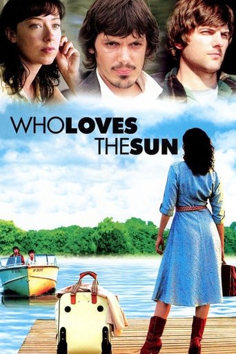 Who Loves the Sun 2006