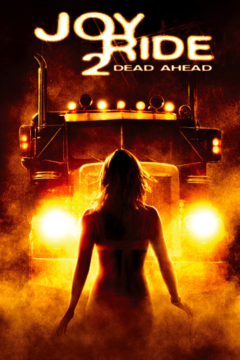 Joy Ride 2: Dead Ahead 2009