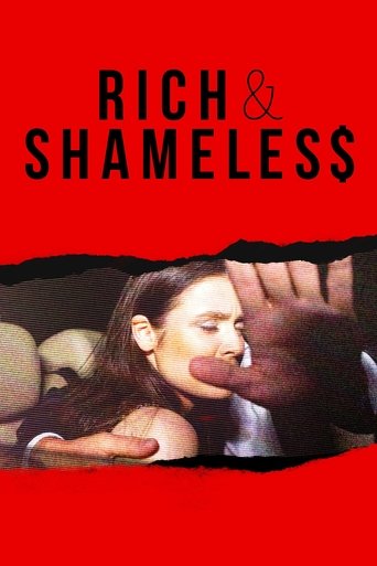 Rich & Shameless 2022