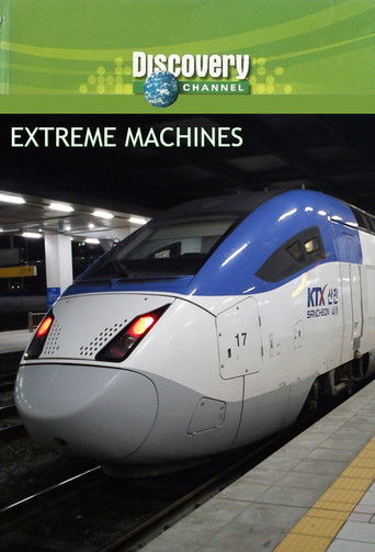 Extreme Machines (2010) 1997