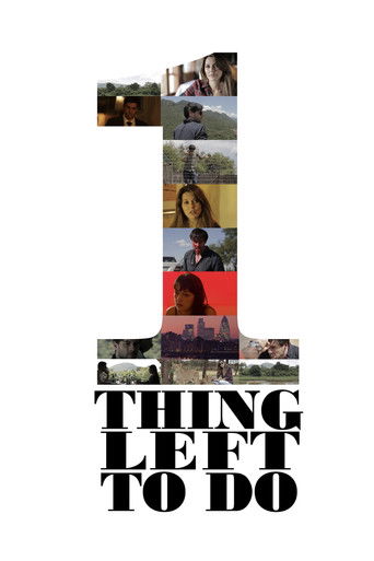 One Thing Left To Do 2017