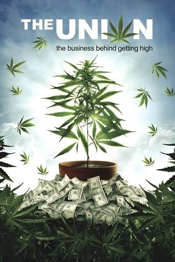 The Union: The Business Behind Getting High 2007