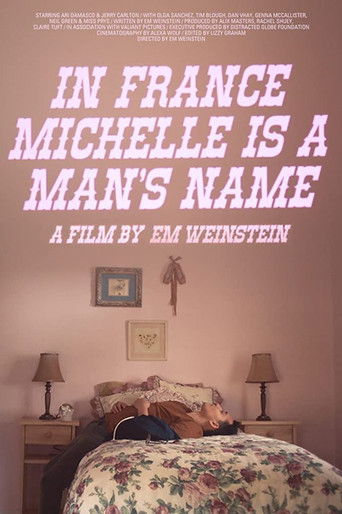 In France Michelle Is a Man's Name 2020