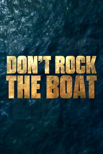 Don't Rock The Boat (2020) 2020