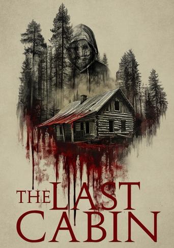 The Last Cabin 2025