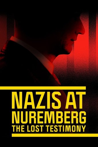 Nazis at Nuremberg: The Lost Testimony 2022