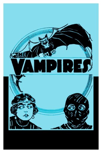 The Vampires or, The Arch Criminals of Paris 1915