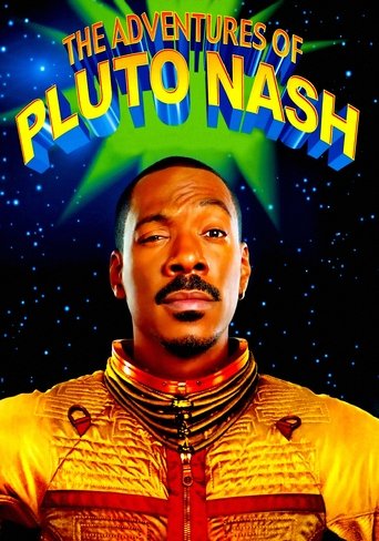 The Adventures of Pluto Nash 2002