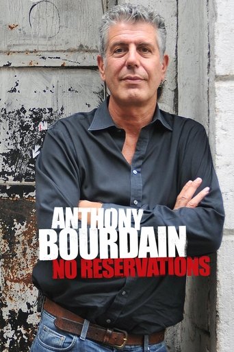 Anthony Bourdain: No Reservations 2005