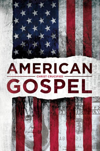 American Gospel: Christ Crucified 2019
