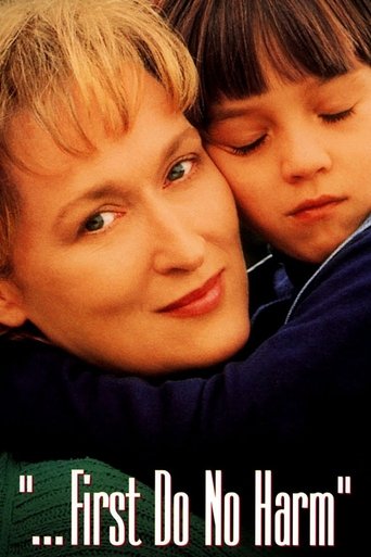 ...First Do No Harm 1997