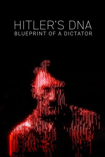 Hitler's DNA: Blueprint of a Dictator 2025