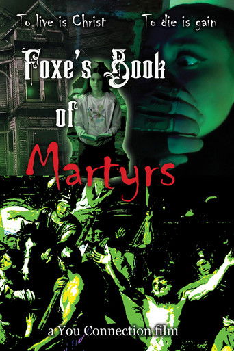 Foxe's Book of Martyrs 2025