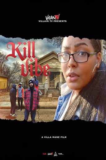 Kill Vibe 2021