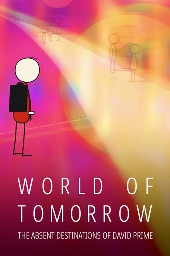 World of Tomorrow Episode Three: The Absent Destinations of David Prime 2020