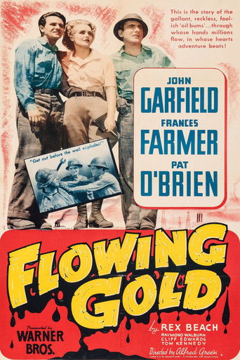 Flowing Gold 1940