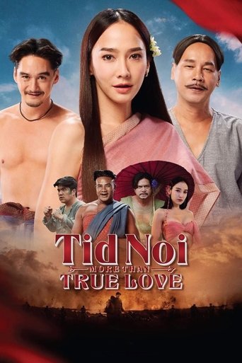 Tid Noi: More Than True Love 2023