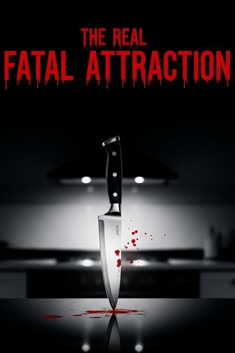 The Real Fatal Attraction 2025