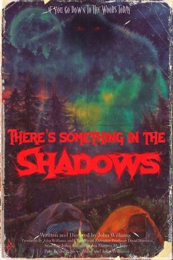 There's Something in the Shadows 2021