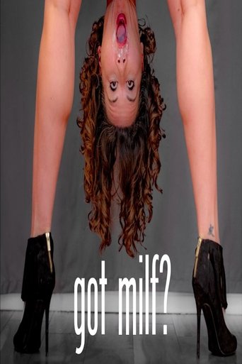 Got Milf? Sketch Comedy Special 2025