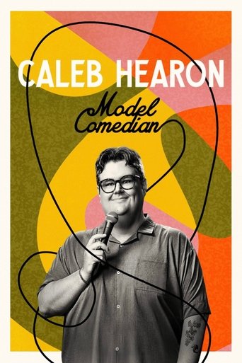 Caleb Hearon: Model Comedian 2025