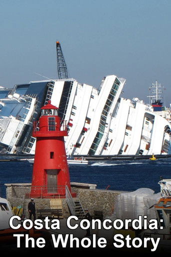 Costa Concordia: The Whole Story 2013