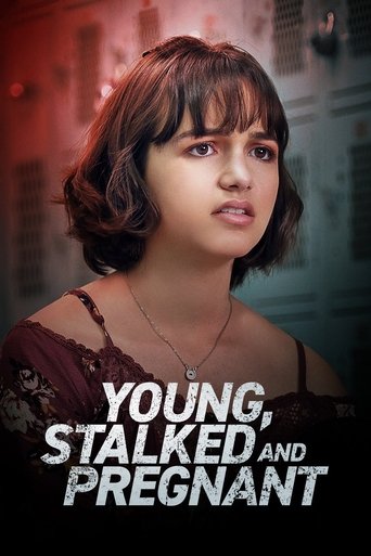 Young, Stalked and Pregnant 2020