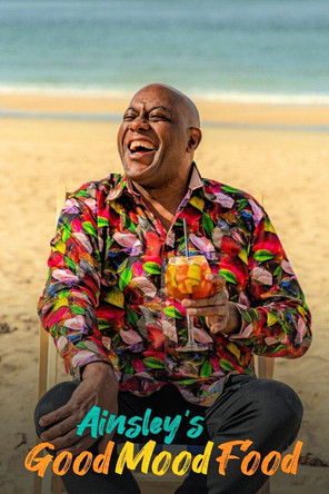 Ainsley's Good Mood Food 2021