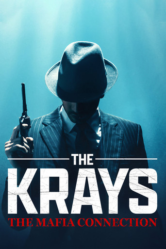 The Krays: The Mafia Connection 2024
