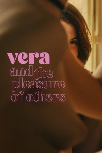 Vera and the Pleasure of Others 2024