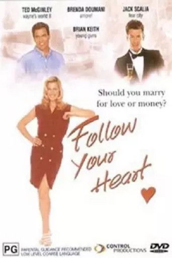 Follow Your Heart 1999