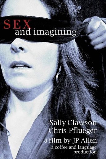 Sex and Imagining 2009