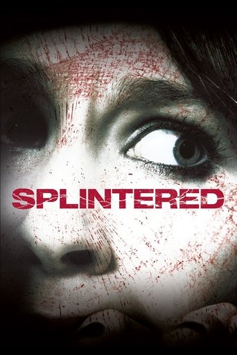 Splintered 2010