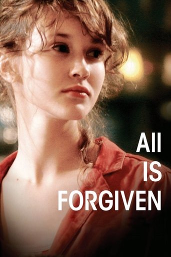 All Is Forgiven 2007