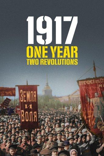 1917: One Year, Two Revolutions 2017