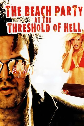 The Beach Party at the Threshold of Hell 2006