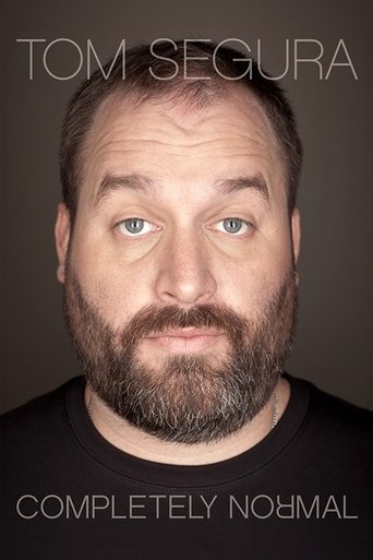 Tom Segura: Completely Normal 2014