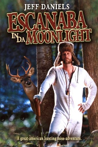 Escanaba in da Moonlight 2001