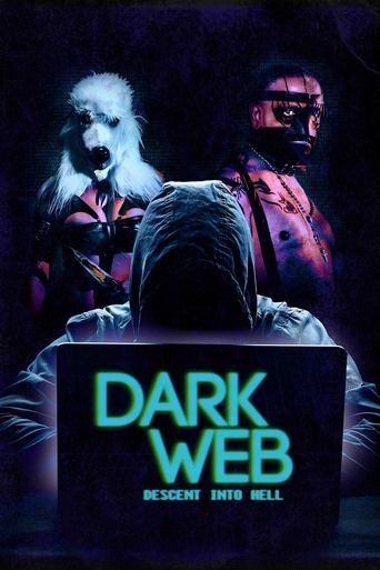 Dark Web: Descent Into Hell 2021