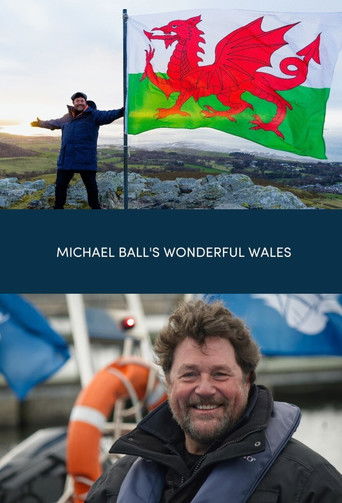 Michael Ball's Wonderful Wales 2021