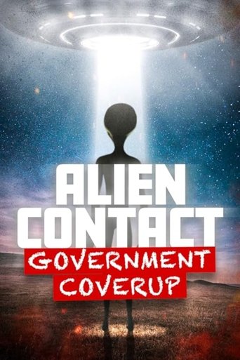 Alien Contact: Government Coverup 2025